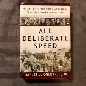 All Deliberate Speed - Hardcover